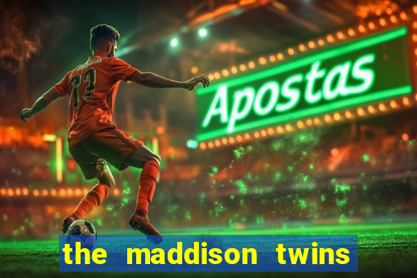 the maddison twins onlyfans free